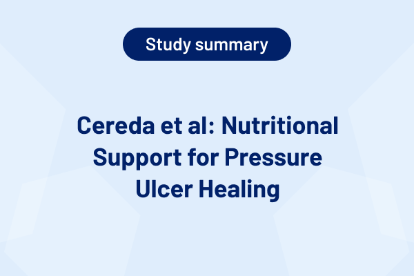 Cereda et al: Nutritional Support for Pressure Ulcer Healing (Study Summary)