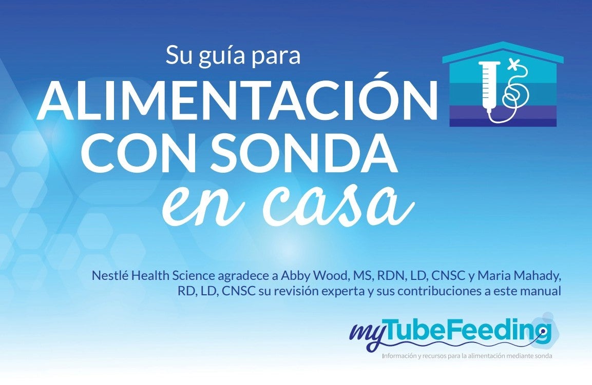 Your Guide to Home Tube Feeding (Spanish)