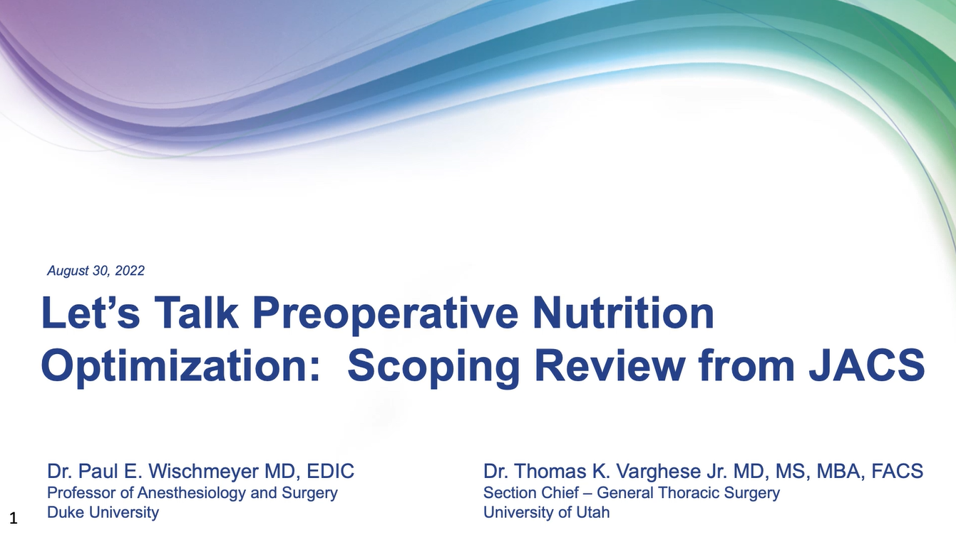 Let’s Talk Preoperative Nutrition Optimization