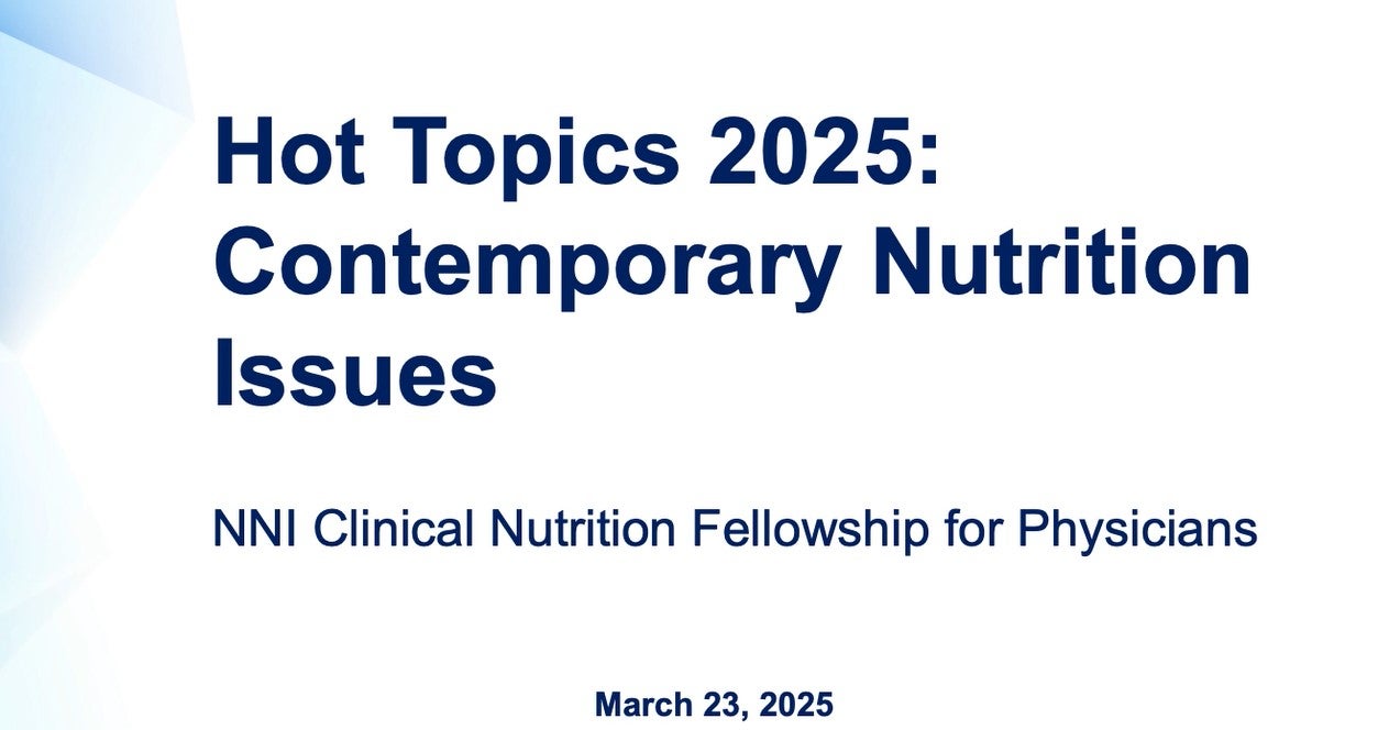 ASPEN 2025 Corporate Symposium (Hot Topics 2025: Contemporary Nutrition Issues)