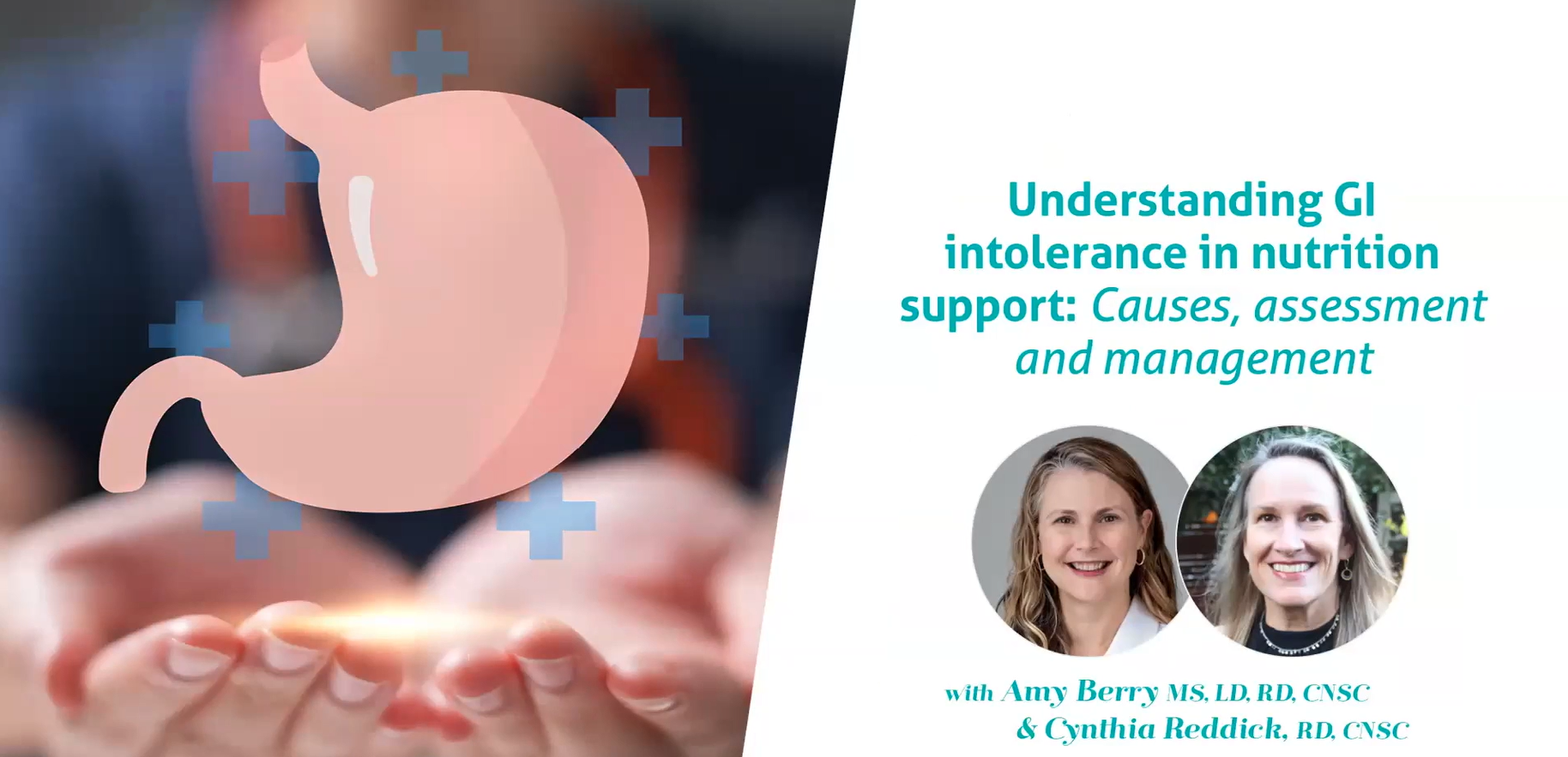 Understanding GI Intolerance in Nutrition Support: Causes, Assessment and Management