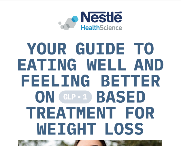 Guide to Eating Well on GLP-1 Based Treatment