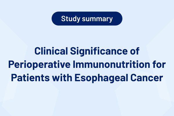 Clinical Significance of Perioperative Immunonutrition for Patients with Esophageal Cancer