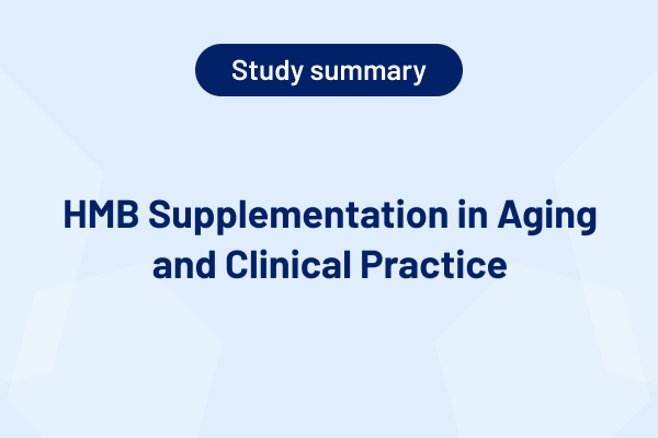HMB Supplementation in Aging and Clinical Practice (Study Summary)