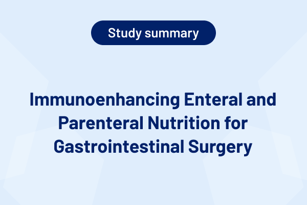 Immunoenhancing Enteral and Parenteral Nutrition for Gastrointestinal Surgery