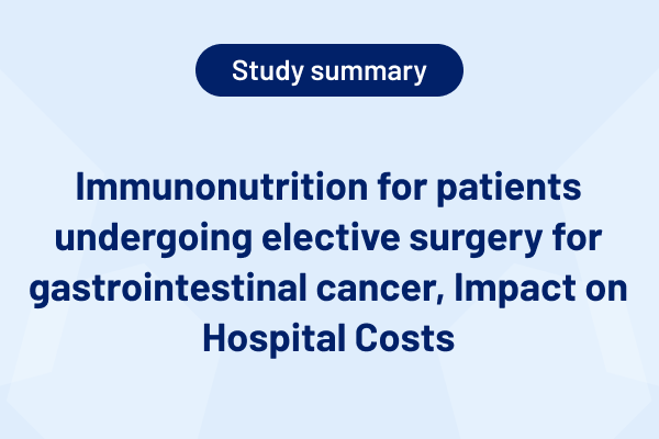 Immunonutrition for patients undergoing elective surgery for gastrointestinal cancer, Impact on Hospital Costs