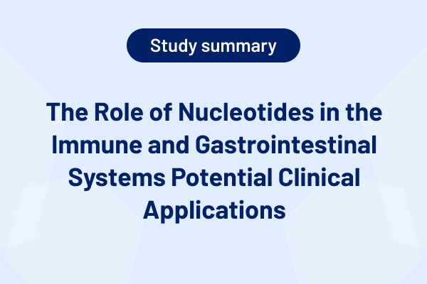 The Role of Nucleotides in the Immune and Gastrointestinal Systems Potential Clinical Applications 