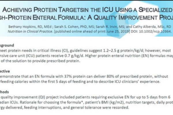 Achieving Protein Targeting the ICU using a Specialized High-Protein Enteral Formula, a Quality Improvement Project