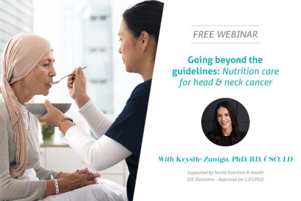 Going Beyond the Guidelines: Nutrition Care for Head & Neck Cancer