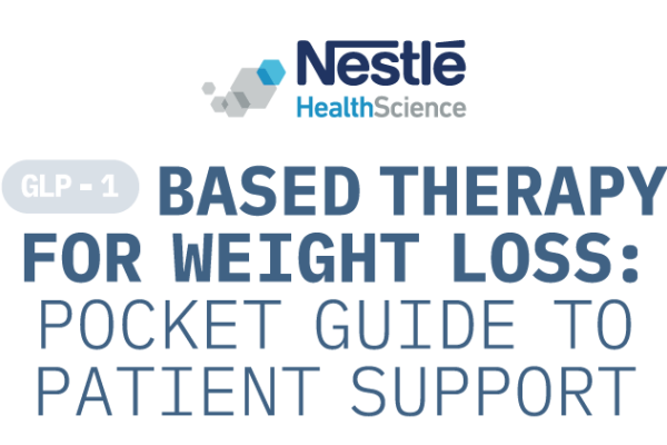 GLP-1 Based Therapy for Weight Loss: Pocket Guide to Patient Support