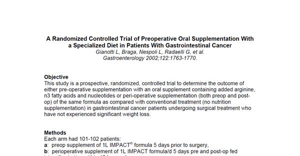 A Randomized Controlled Trial of Preoperative Oral Supplementation With a Specialized Diet in Patients With Gastrointestinal Cancer A Randomized Controlled Trial of Preoperative Oral Supplementation With a Specialized Diet in Patients With Gastrointestinal Cancer
